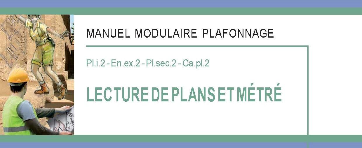 LECTURE DE PLANS ET MÉTRÉ