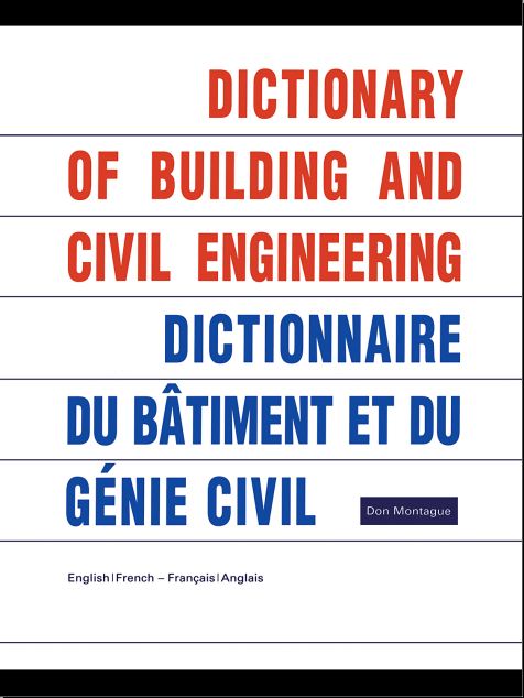 Dictionnaire du bâtiment et du génie civil